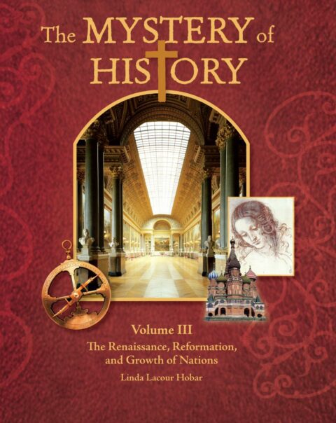 The Mystery of History Volume III Student Reader with Companion Guide ...