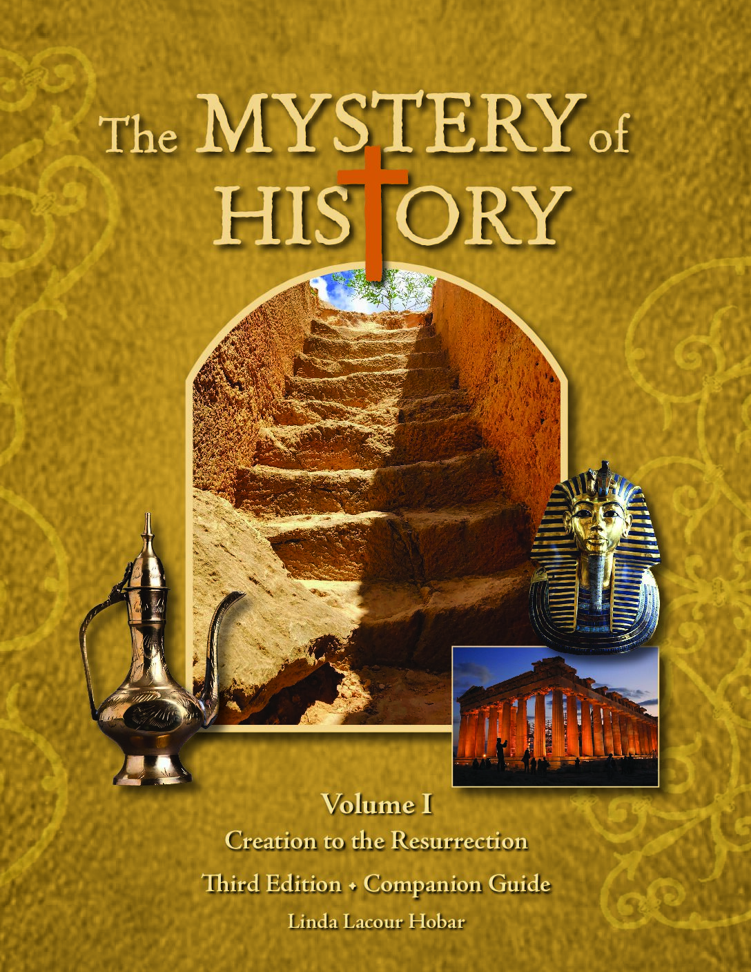 The Mystery of History Volume 1 Companion Guide