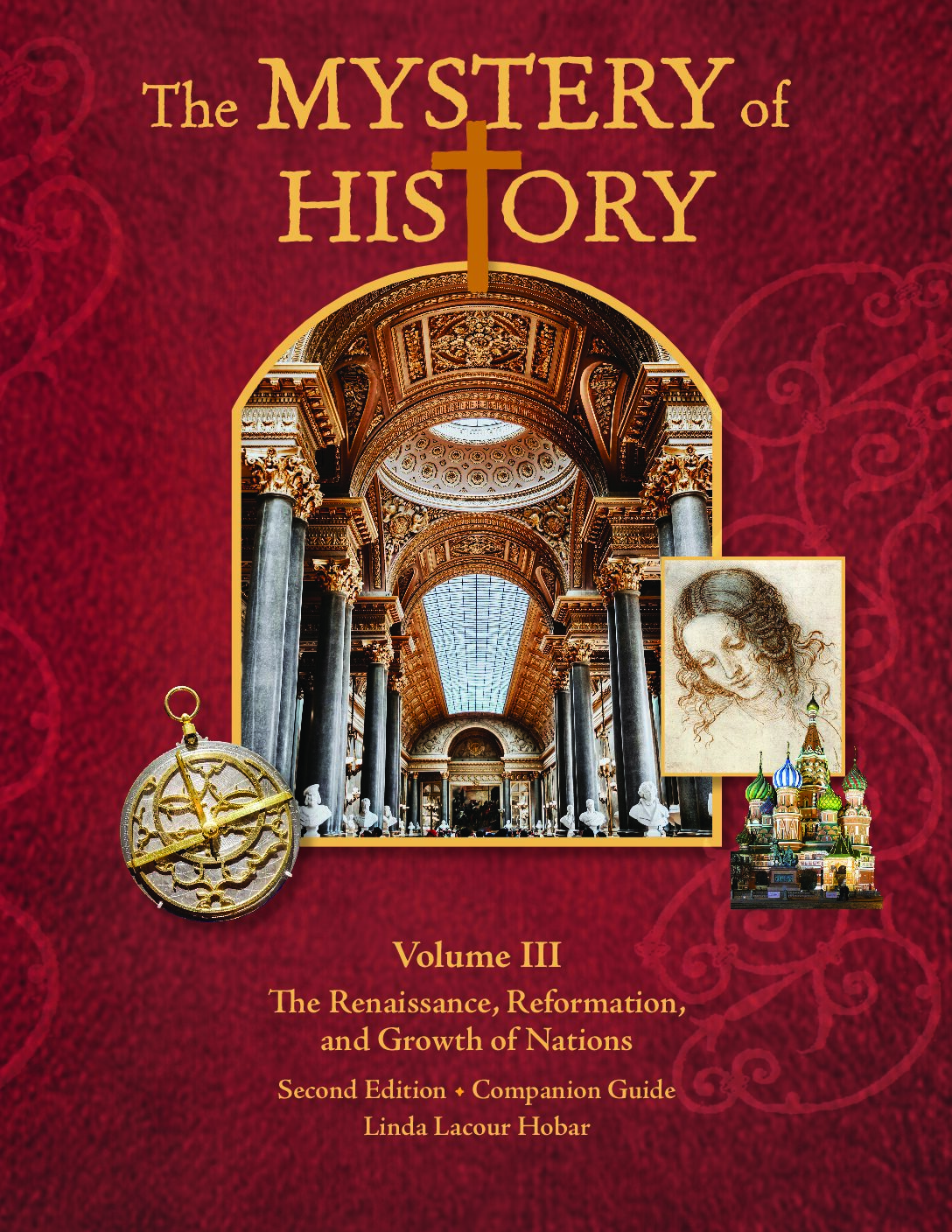 The Mystery of History Volume 3 Companion Guide